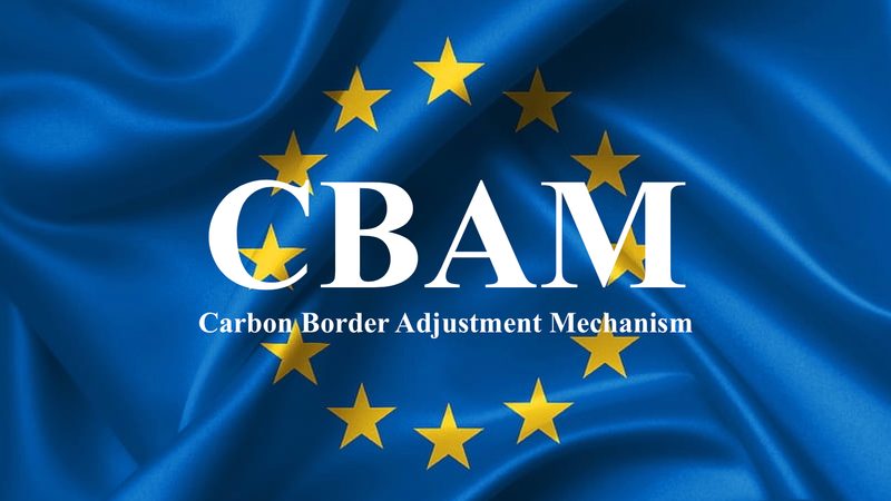 CBAM belirsizlikleri sürüyor:  CBAM parametreleri açıklığa kavuşmalı 
