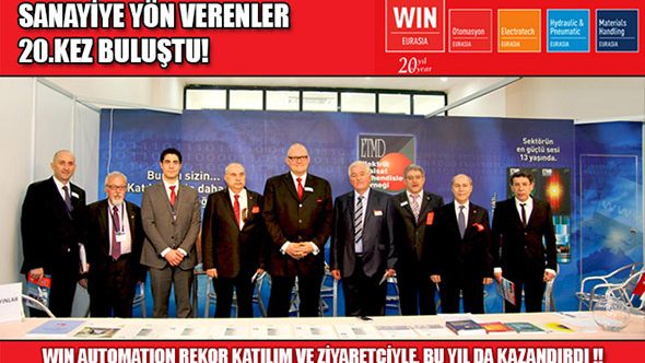 SANAYİYE YÖN VERENLER 20.KEZ BULUŞTU, WIN AUTOMATION REKOR KATILIM VE ZİYARETÇİYLE, BU YIL DA KAZANDIRDI