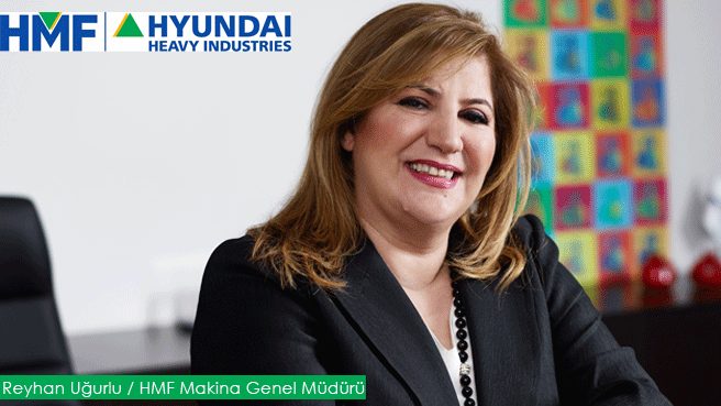 HMF Makinanın Yeni Genel Müdürü Reyhan Uğurlu Yücel Oldu