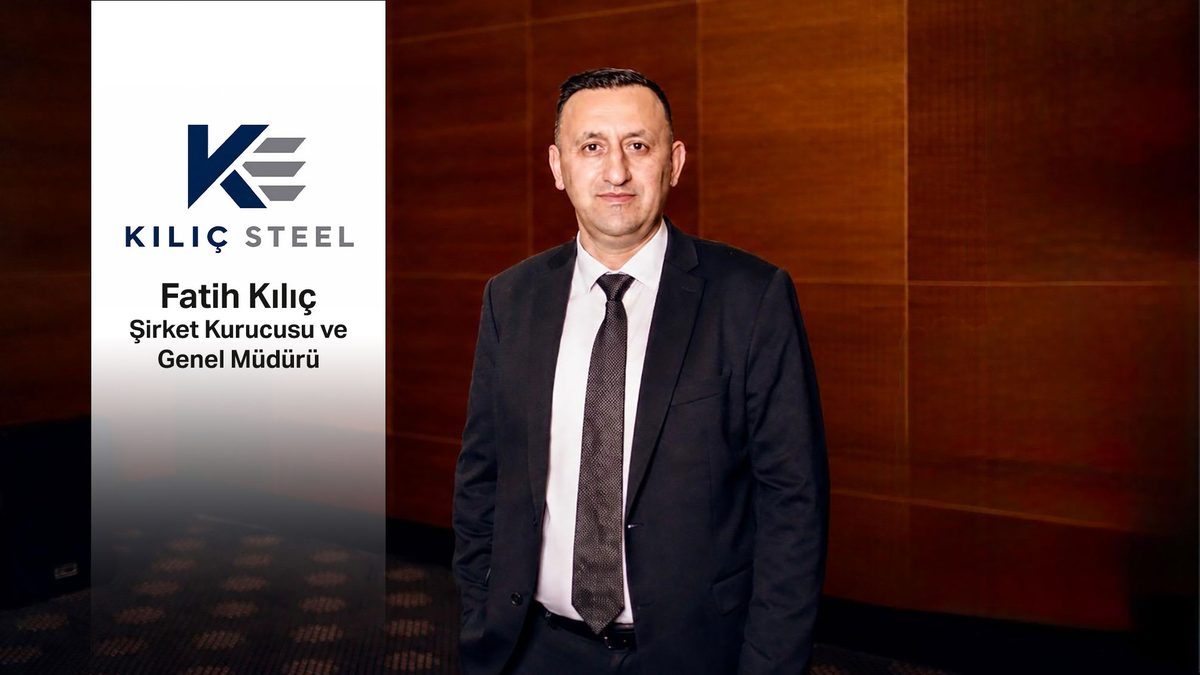 FATİH KILIÇ’TAN DEMİR-ÇELİK SEKTÖRÜNE YENİ YATIRIM: KILIÇ STEEL FAALİYETE BAŞLADI