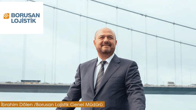 Fark Yaratan Fayda Sağlayan İş Ortağınız: BORUSAN LOJİSTİK