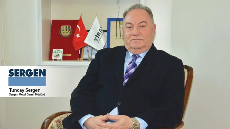 Sergen Metal Yönetim Kurulu Başkanı Tuncay Sergen: Çelik sektörü için 2026'yı parlak bir yıl olarak göremiyorum!