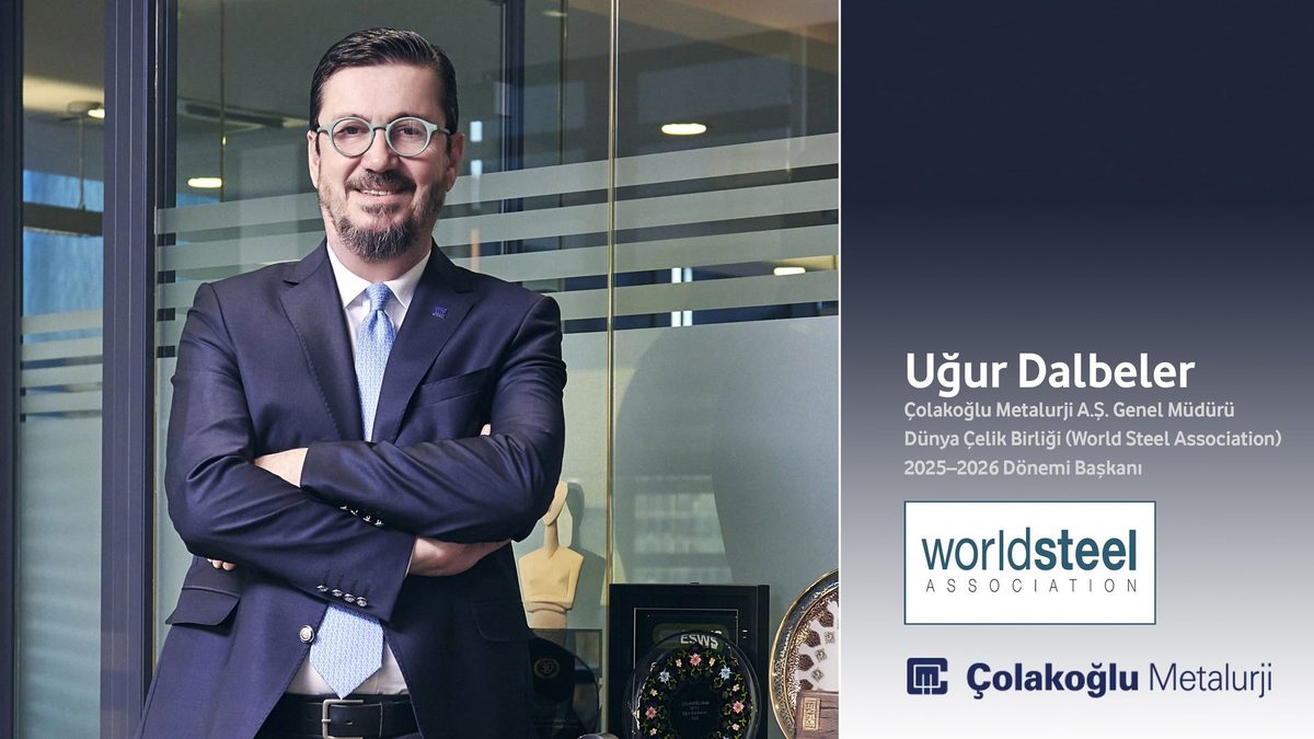 Uğur Dalbeler: Türkiye dünyanın en açık çelik pazarı haline geldi