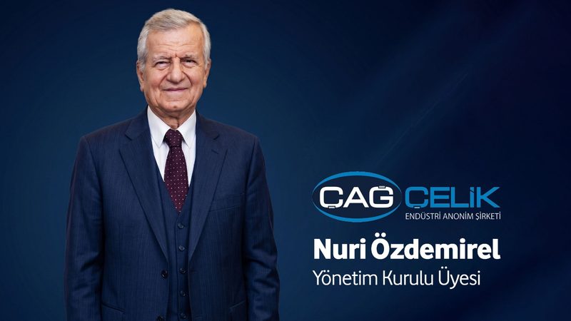 Nuri Özdemirel, Çağ Çelik Yönetim Kurulu Üyesi oldu