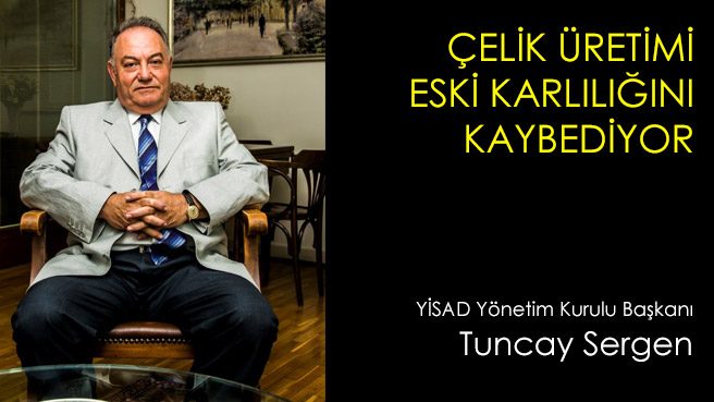 Çelik Üretimi Eski Karlılığını Kaybediyor