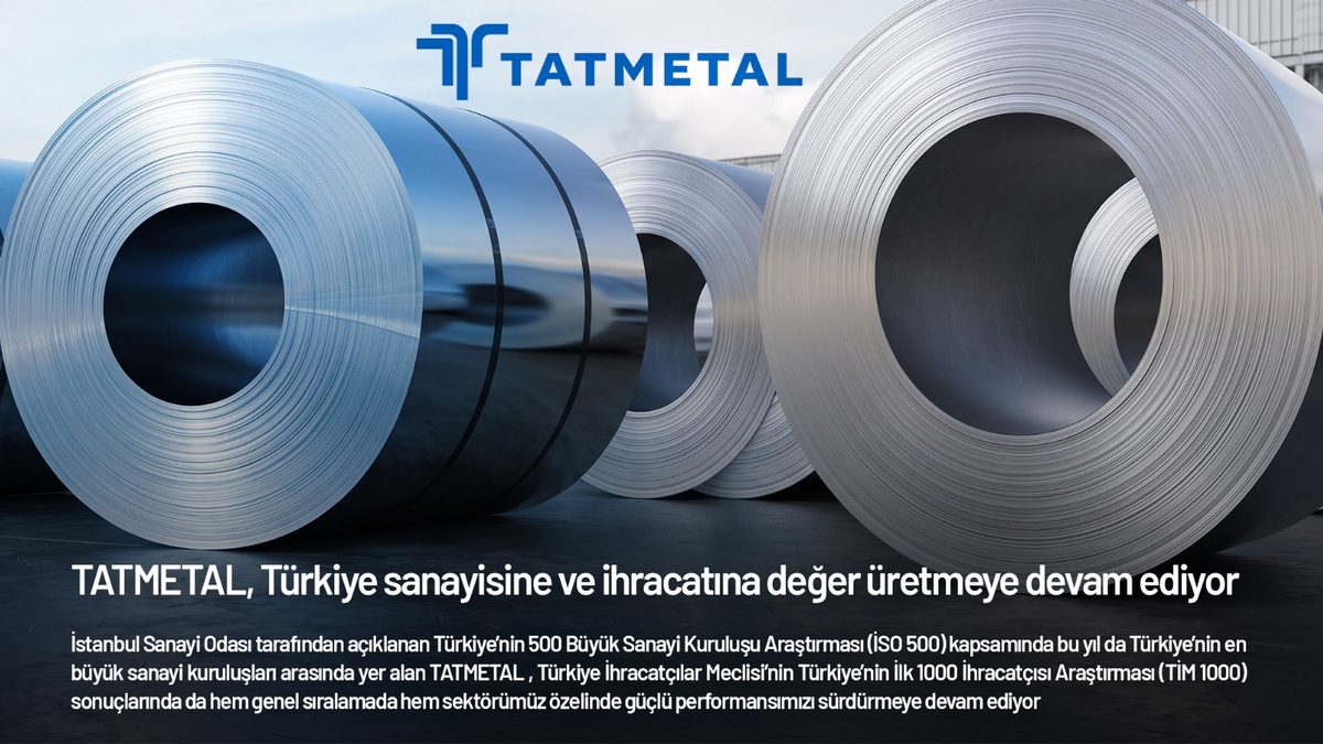 Tatmetal, İSO 500 ve TİM 1000 listelerinde yer aldı
